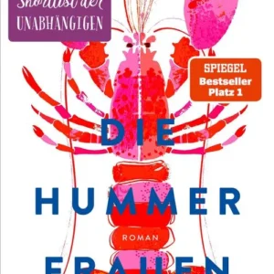 Die Hummerfrauen - Beatrix Gerstberger