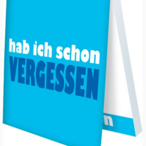 Klebezettel - hab ich schon vergessen