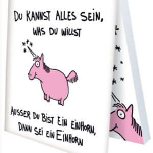 Klebezettel - Sei ein Einhorn